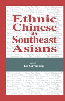 Paperback Ethnic Chinese as Southeast Asians Book