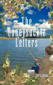 Paperback The Honeysuckle Letters Book