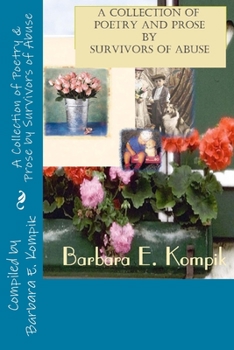 Paperback A Collection of Poetry & Prose from Survivors of Abuse Book