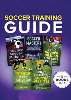 Paperback Soccer Training Guide: 5 Books in 1 Book