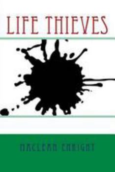 Paperback Life Thieves Book