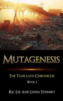 Paperback Mutagenesis: The Tzaraath Chronicles (book 2) Book