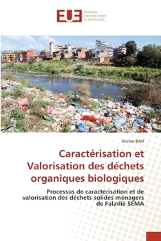 Paperback Caractérisation et Valorisation des déchets organiques biologiques [French] Book