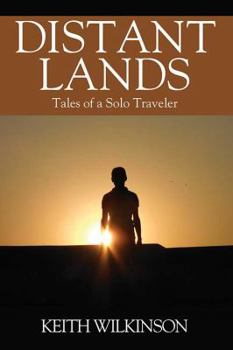 Paperback Distant Lands: Tales of a Solo Traveler Book