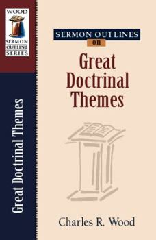 Paperback Sermon Outlines on Great Doctrinal Themes Book