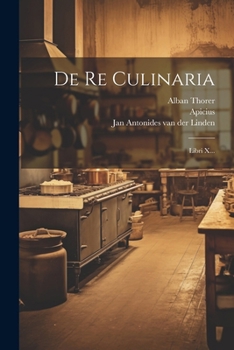 Paperback De Re Culinaria: Libri X... [Latin] Book