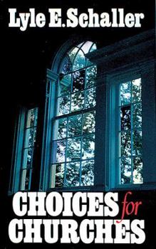 Paperback Choices for Churches Book