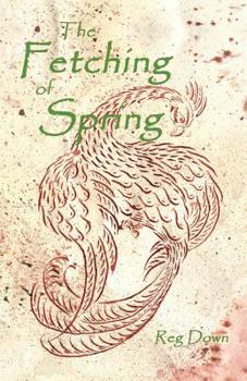 Paperback The Fetching of Spring Book