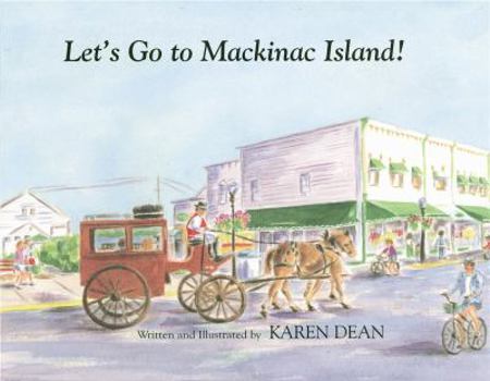 Hardcover Let's Go to Mackinac Island! Book