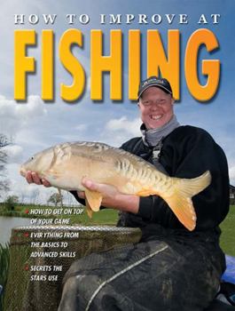 Hardcover How to Improve at Fishing Book