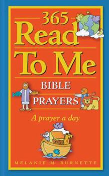 Hardcover 365 Read-To-Me Prayers for Children Book