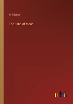 Paperback The Land of Moab Book