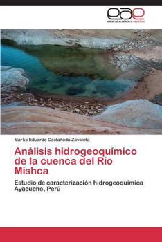 Paperback Análisis hidrogeoquímico de la cuenca del Río Mishca [Spanish] Book