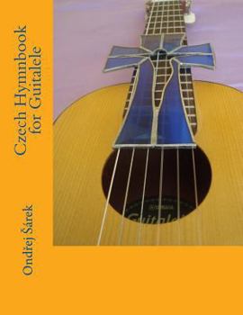 Paperback Czech Hymnbook for Guitalele Book
