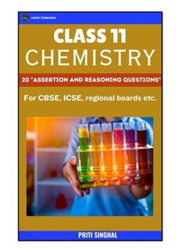 Paperback CLASS 11 Chemistry "ASSERTION AND REASONING QUESTIONS" Book