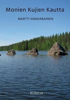 Paperback Monien kujien kautta: Runoja [Finnish] Book