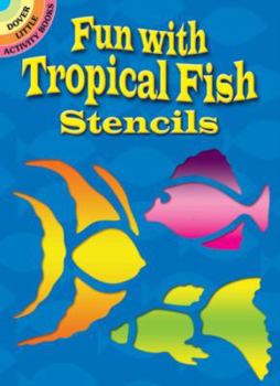 Paperback Fun with Tropical Fish Stencils Book
