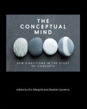 Hardcover The Conceptual Mind: New Directions in the Study of Concepts Book