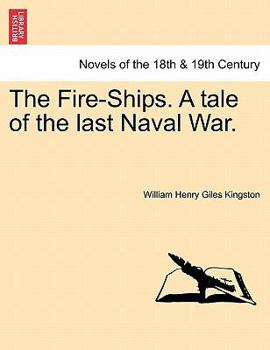 Ronald Morton; Or, the Fire Ships