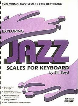 Paperback Exploring Jazz Scales for Keyboard Book