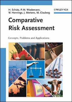 Hardcover Comparative Risk Assessment: Concepts, Problems and Applications Book