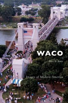 Waco - Book  of the Images of America: Texas