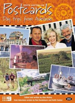 Paperback Postcards: Day Trips from Adelaide Book