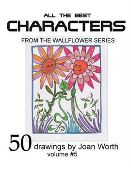 Paperback All the Best Characters: from the Wallflowers Series Book