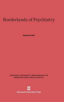 Hardcover Borderlands of Psychiatry Book