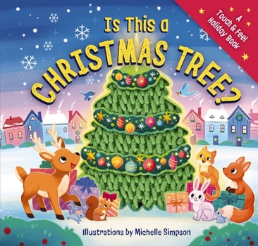 Board book Is This a Christmas Tree?: A Holiday Touch-And-Feel Book