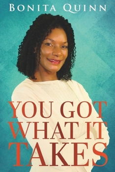 Paperback You Got What It Takes Book