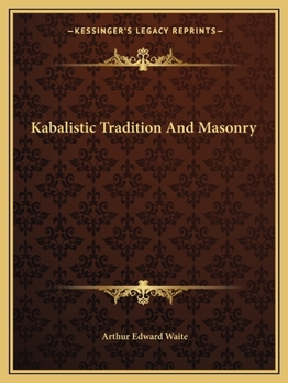 Paperback Kabalistic Tradition And Masonry Book