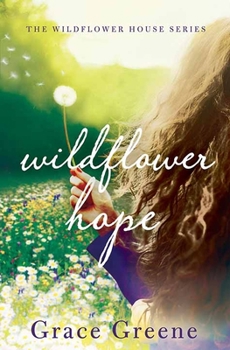 Library Binding Wildflower Hope: The Wildflower House Series [Large Print] Book