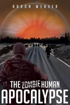 Paperback The Human Apocalypse Book