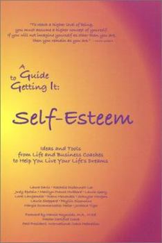 Paperback A Guide to Getting It: Self-Esteem Book