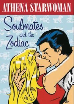 Paperback Soul Mates and the Zodiac Book