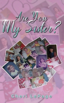 Paperback Are You My Sister? Book