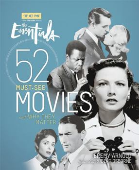 Paperback The Essentials: 52 Must-See Movies and Why They Matter Book