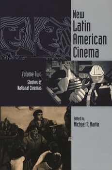 New Latin American Cinema: Studies of National Cinemas (Contemporary Film and Television Series) - Book  of the Contemporary Approaches to Film and Media Series