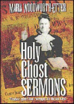 Hardcover Holy Ghost Sermons: A Living Classic Book