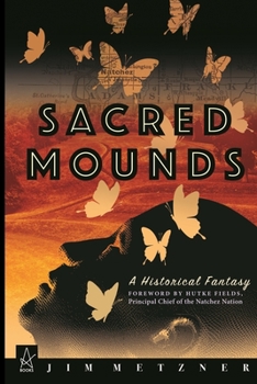 Paperback Sacred Mounds Book