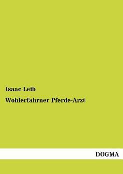 Paperback Wohlerfahrner Pferde-Arzt [German] Book