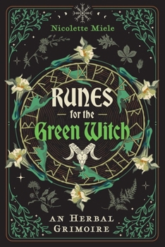 Paperback Runes for the Green Witch: An Herbal Grimoire Book