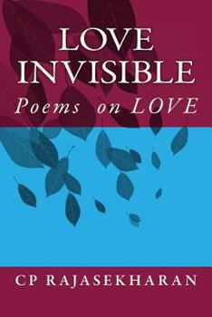 Paperback Love Invisible: Poems in English Book