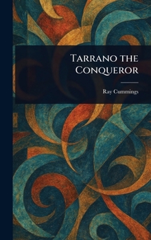 Hardcover Tarrano the Conqueror Book