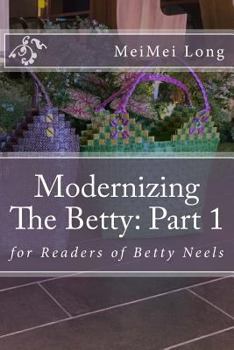 Modernizing the Betty : Part 1: for Readers of Betty Neels