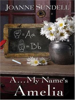 Hardcover A... My Name's Amelia Book