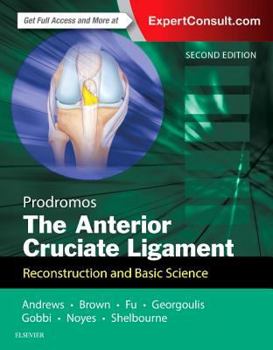 Hardcover The Anterior Cruciate Ligament: Reconstruction and Basic Science Book