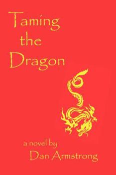 Paperback Taming the Dragon Book