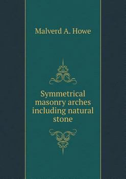 Paperback Symmetrical masonry arches including natural stone Book